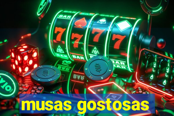 musas gostosas